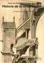Actas del Séptimo Congreso Nacional de Historia de la Construcción - Santiago de Compostela, 26-29 octubre de 2011